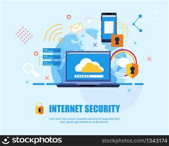 Flat Banner Internet Security Blue Background. Vector Illustration Background Round Planet. Laptop on Cloud Screen. Tablet on Notebook Screen. Protection against Hacker Attacks and Viruses.