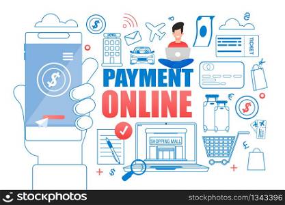 Flat Banner Payment Online on White Background. Vector Illustration. Male Hand is Holding Mobile Phone. Man in Casual Clothes Sitting with a Laptop Pays for Services and Products on Internet.