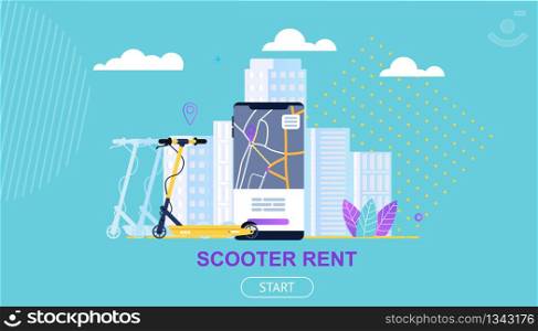 Flat Banner Scooter Rent Against Sky and Clouds. Vector Illustration Rent a Scooter Using an Online Application in a Smartphone Big City. Speed Urban Transport. City Buildings Blue Background.
