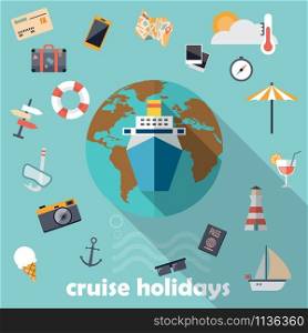 Flat design icons, cruise holidays background