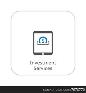 Flat Design Investment Services Icon. Isolated Illustration.