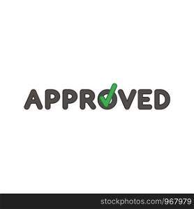 Flat design style vector illustration concept of approved text with check mark symbol icon on letter on white background. Colored outlines.