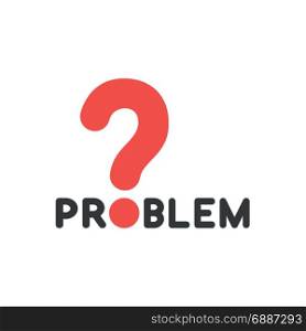 Flat design style vector illustration concept of black problem text with red question mark on white background.