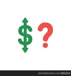 Flat design vector illustration concept of green dollar with arrow pointing up and down and red question mark symbol icon on white background.