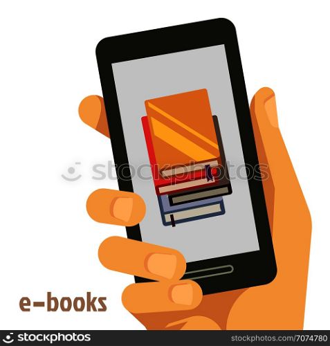 Flat e-books concept with smartphone in hand. E-book library on smartphone device, vector illustration. Flat e-books concept with smartphone in hand