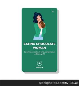 flat eating chocolate woman vector. food caucasian, happy sweet, portrait person flat eating chocolate woman web flat cartoon illustration. flat eating chocolate woman vector
