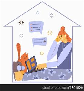 Flat illustration about work at home and freelance. Stay at home. Pets and girl. Working at a computer online, chatting with friends, receiving messages and tasks. Isolated on a white background.