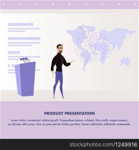 Flat Illustration Man Giving Presentation Speech. Banner Vector World Product Presentation. Conference Business Company to Preparation Product. Huge Screen and World Map Image. Stage for Speaker
