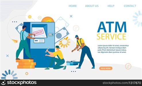 Flat Landing Page Advertising Professional ATM Service and Maintenance. Cartoon Servicemen Characters in Uniform Repairing Automated Teller Machine. Vector Broken Cash Point Illustration. Landing Page Advertising Professional ATM Service