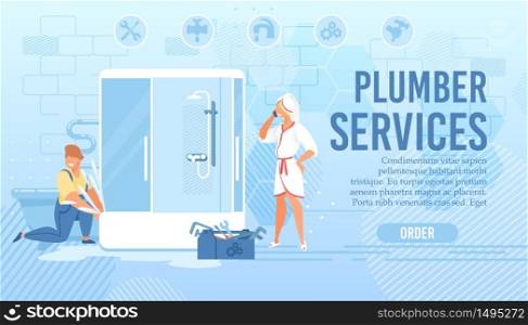Flat Landing Page for Order Plumber Master Help. Cartoon Repairman Character in Uniform with Plumbing Instrument Equipment Fixing Shower Stall. Housewife in Bathrobe and Towel. Vector Illustration. Flat Landing Page for Order Plumber Master Help