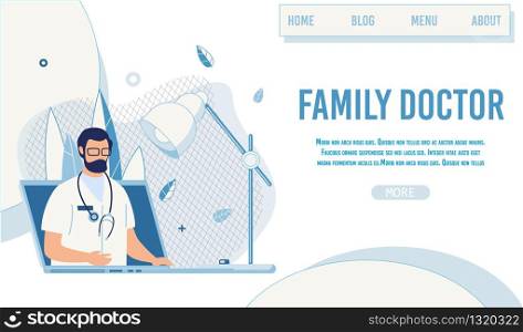 Flat Landing Page Offer Family Doctor Online Service. Choose Personal Specialist via Internet. Cartoon Therapist Male Character on Laptop Screen Giving Consultation. Vector Cartoon Illustration. Landing Page Offer Family Doctor Online Service