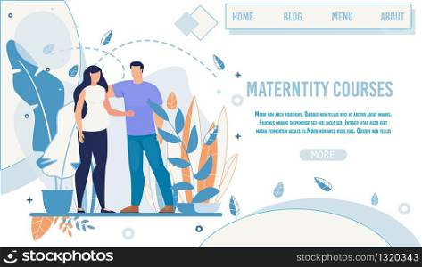 Flat Landing Page Offer Maternity Courses and Training for Future Mothers. Cartoon Woman in Baby Anticipation and Man Supportively Touching her Characters. Vector Illustration in Natural Design. Landing Page Offer Maternity Courses and Training