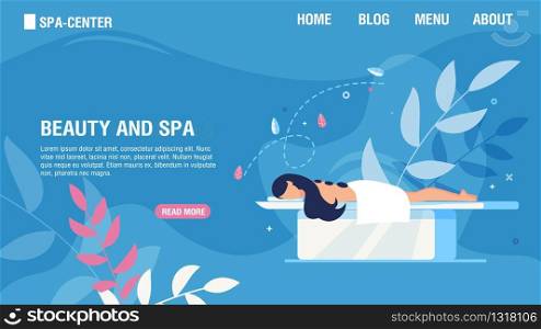 Flat Landing Page Offering Beauty and Spa Services. Girl Enjoying Traditional Hot Stone Therapy. Woman Patient Lying on Table. Body Relaxation, Back Treatment, Healthcare. Vector Cartoon Illustration. Landing Page Offering Beauty and Spa Services