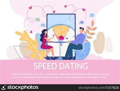 Flat Text Poster Inviting Lonely People on Speed Dating. Cartoon Man and Woman Couple on First Romantic Date in Cafe. Internet Service for Searching Love Soul Mate. Vector Cartoon Illustration. Flat Text Poster Inviting Couples on Speed Dating