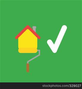 Flat vector icon concept of house painting with paint roller brush and check mark on green background.