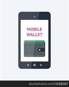 Flat vector illustration. Mobile wallet concept. Modern smartphone with wallet on the screen. . Mobile wallet concept