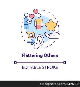 Flattering others concept icon. Show admiration. Impression management technique abstract idea thin line illustration. Isolated outline drawing. Editable stroke. Arial, Myriad Pro-Bold fonts used. Flattering others concept icon