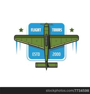 Flight tours icon, airplane travel or avia tourism with plane rental. Vintage airplane or propeller plane icon of civil aviation travel and private jets adventure, aviator pilot training. Flight tours icon, airplane travel or avia tourism