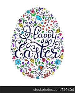 Floral easter egg with handwriting inscription Happy Easter on white background. Vector illustration.. Floral easter egg