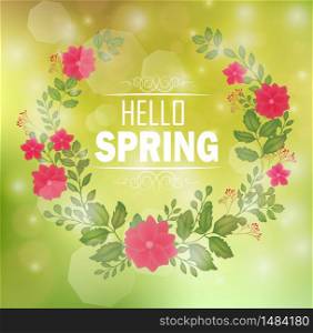 Floral frame with text hello spring and bokeh background.Vector
