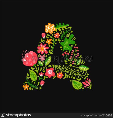 Floral summer Letter A. Flower Capital wedding Uppercase Alphabet. Colorful font with flowers and leaves. Vector illustration Grotesque scandinavian style.. Floral summer Letter A. Flower Capital wedding Uppercase Alphabet. Colorful font with flowers and leaves. Vector illustration Grotesque scandinavian style