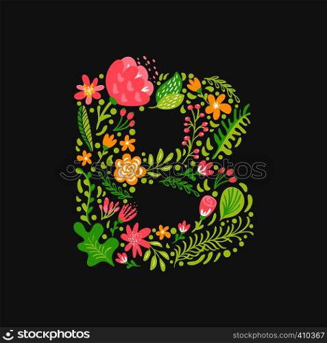 Floral summer Letter B. Flower Capital wedding Uppercase Alphabet. Colorful font with flowers and leaves. Vector illustration Grotesque scandinavian style.. Floral summer Letter B. Flower Capital wedding Uppercase Alphabet. Colorful font with flowers and leaves. Vector illustration Grotesque scandinavian style