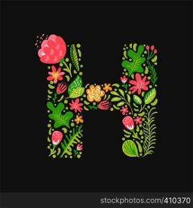 Floral summer Letter H. Flower Capital wedding Uppercase Alphabet. Colorful font with flowers and leaves. Vector illustration Grotesque scandinavian style.. Floral summer Letter H. Flower Capital wedding Uppercase Alphabet. Colorful font with flowers and leaves. Vector illustration Grotesque scandinavian style