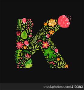 Floral summer Letter K. Flower Capital wedding Uppercase Alphabet. Colorful font with flowers and leaves. Vector illustration Grotesque scandinavian style.. Floral summer Letter K. Flower Capital wedding Uppercase Alphabet. Colorful font with flowers and leaves. Vector illustration Grotesque scandinavian style