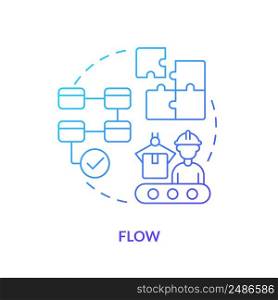 Flow blue gradient icon. Production chain. Machine industry. Lean manufacturing key principle abstract idea thin line illustration. Isolated outline drawing. Myriad Pro-Bold font used. Flow blue gradient icon
