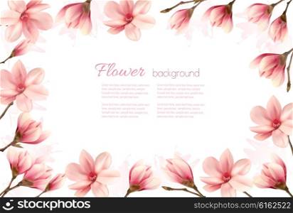 Flower background with a border of pink magnolia blossoms. Vector.