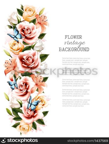 Flower background with beautiful roses and butterflies. Vector.