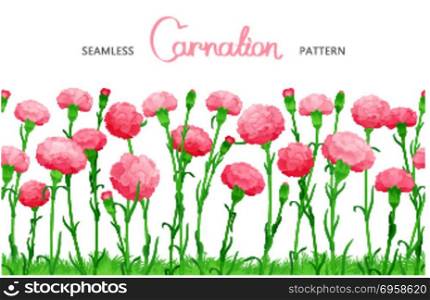 Flower seamless border . Seamless horizontal border of Carnation flowers. The buds on long stems with grass. Ample filling space design