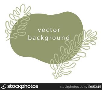 Flowers and botany decoration on banner or card, isolated abstract blot with minimalist flora adornment. Composition of brochure or flyer with simple ornaments. Vector in flat style illustration. Floral banner with leaves, ecology and nature