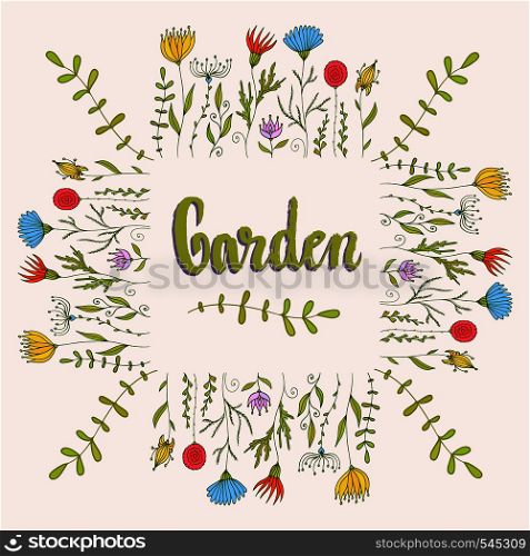 Flowers decorative background. Floral frame with Garden lettering. Vector illustration.. Flowers decorative background. Floral frame with Garden lettering. Vector illustration