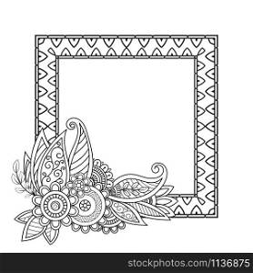 Flowers decorative frame. Isolated on white background. Floral monochrome ornament. Design element with space for your text. Black and white vector illustration.. Flowers decorative frame
