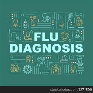 Flu diagnosis word concepts banner. Lung problem treatment. Respiratory illness. Infographics with linear icons on green background. Isolated typography. Vector outline RGB color illustration