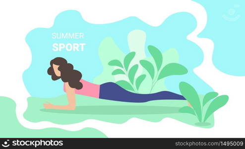 Flyer Inscription Summer Sport, Cartoon Flat. Young Woman doing Exercises on Nature, against Sky and Plants. Sportswear Girl in Sportswear Engaged Gymnastics, Plank. Vector Illustration.