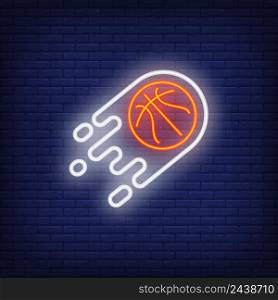 Flying basketball neon sign. Basketball, team game and sport concept. Advertisement design. Night bright colorful billboard, light banner. Vector illustration in neon style.