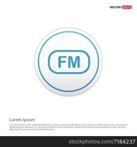 Fm radio frequency icon - white circle button