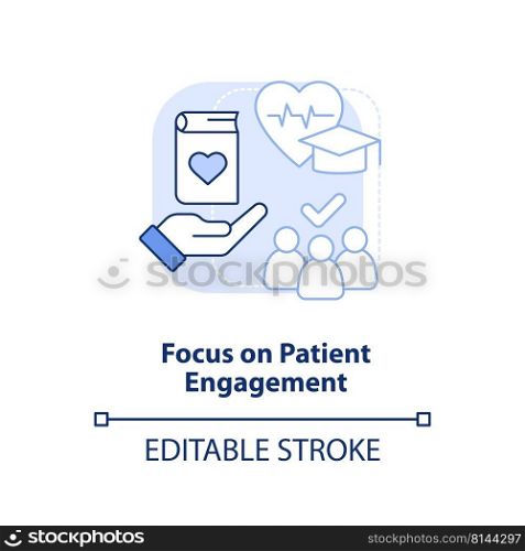 Focus on patient engagement light blue concept icon. Healthcare system abstract idea thin line illustration. Isolated outline drawing. Editable stroke. Arial, Myriad Pro-Bold fonts used. Focus on patient engagement light blue concept icon
