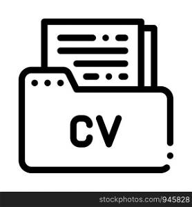 Folder With Curriculum Vitae CV Job Hunting Vector Icon Thin Line. Hunting Business People And Recruitment Candidate, Team Work And Partnership Linear Pictogram. Monochrome Contour Illustration. Folder With Curriculum Vitae CV Job Hunting Vector
