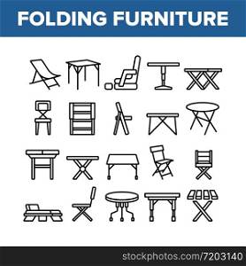 Folding Furniture Collection Icons Set Vector. Table And Chair, Lounge And Armchair Compact And Garden Relaxation Furniture Concept Linear Pictograms. Monochrome Contour Illustrations. Folding Furniture Collection Icons Set Vector