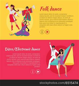 Folk and Disco or Electronic Dance Web Banner. Folk dance and Disco or electronic dance web banner. Electronic dance music, EDM, club music posters. Dance reflect traditional life of people of a certain country or region. Ritual dance. Vector
