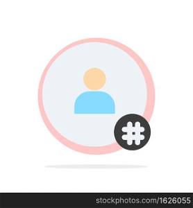 Follow, Hash tag, Tweet, Twitter, Contact Abstract Circle Background Flat color Icon