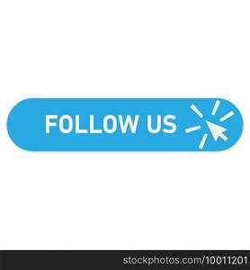 follow us banner icon on white background. follow us with cursor button sign. flat style. label with cursor button symbol.