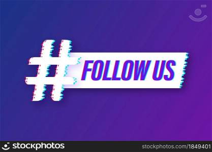 Follow us hashtag thursday throwback symbol. Glitch icon. Vector stock illustration. Follow us hashtag thursday throwback symbol. Glitch icon. Vector stock illustration.