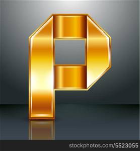Font folded from a golden metallic ribbon - Letter P. Vector illustration 10eps.