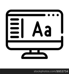 fonts operating system line icon vector. fonts operating system sign. isolated contour symbol black illustration. fonts operating system line icon vector illustration