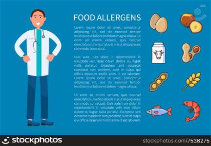 Food allergens vector posters with icons and doctor. Nuts and milk, shrimp and fish, ears of wheat and dairy products, eggs and pea vector, text sample. Food Allergens Vector Posters with Icons and Doctor