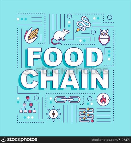 Food chain word concepts banner. Metabolic process, producers and consumers web. Infographics with linear icons on turquoise background. Isolated typography. Vector outline RGB color illustration